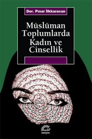 Musluman Toplumlarda Kadın ve Cinsellik