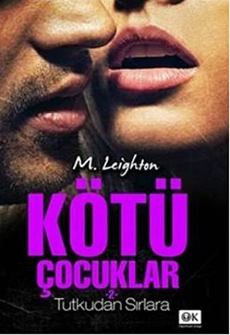 Kotu Cocuklar 2 Tutkudan Sirlara