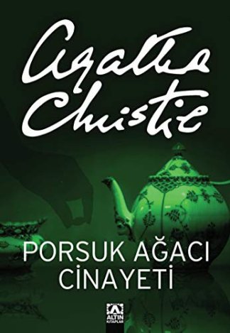 Porsuk Agaci Cinayeti