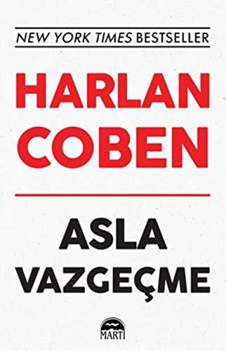 Asla Vazgecme