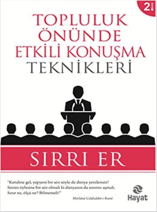 Topluluk Onunde Etkili Konusma Teknikleri