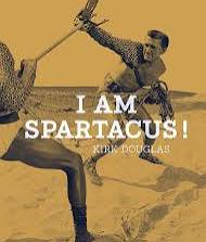 I Am Spartacus!