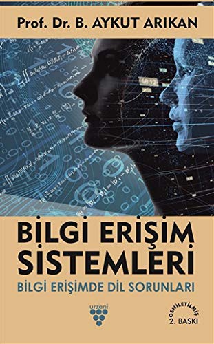 Bilgi Erişim Sistemleri -Bilgi Erişimde Dil Sorunları-