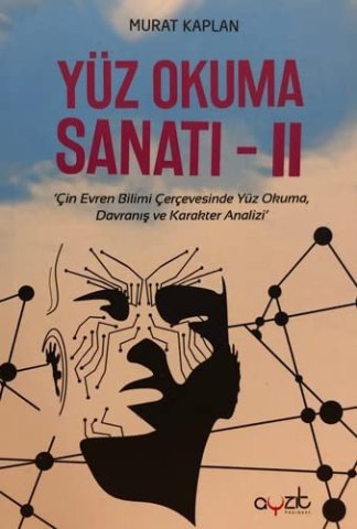 Yüz Okuma Sanatı - II