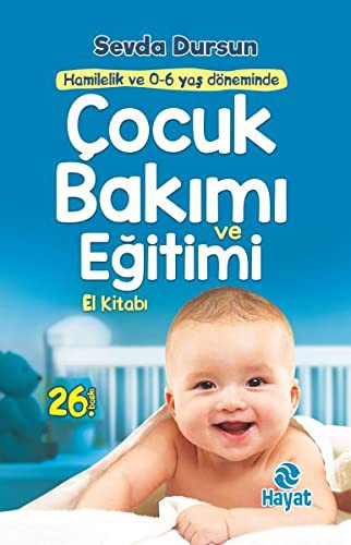 ÇOCUK BAKIMI VE EĞİTİMİ EL KİTABI