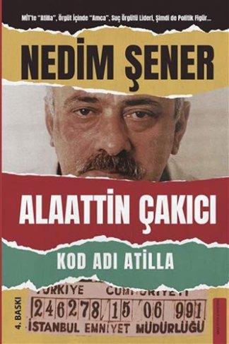 Alattin Çakıcı - Kod Adı Atilla