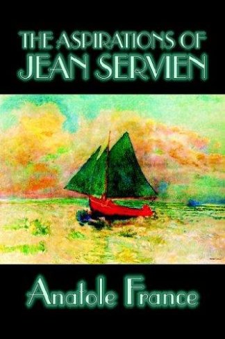 The Aspirations Of Jean Servien