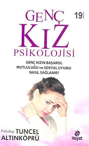 Genç Kız Psikolojisi ve Cinselliği