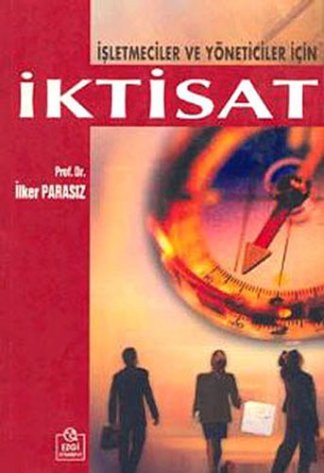 İşletmeciler ve Yöneticiler İçin İktisat
