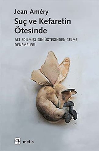 Suc ve Kefaretin Otesinde