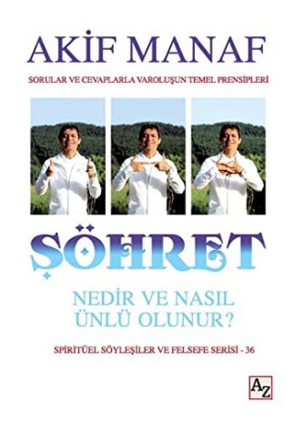 Söhret Nedir ve Nasil Olunur?