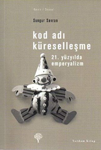 Kod Adi Kuresellesme-21.Yuzyilda Emperyalizm