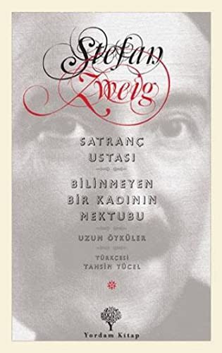 Satranc Ustasi - Bilinmeyen Bir Kadinin Mektubu