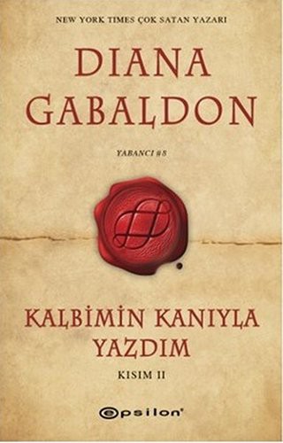 Kalbimin Kaniyla Yazdim; Kisim 2
