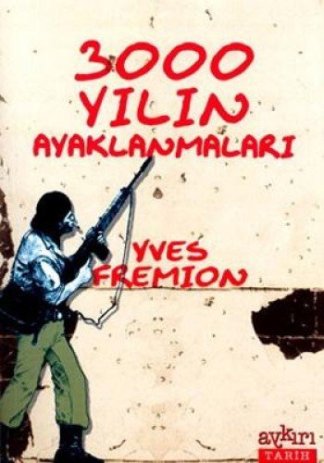 3000 yılın ayaklanmaları