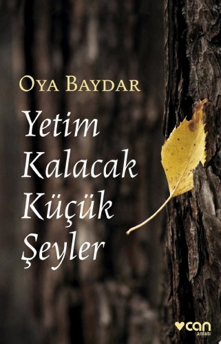 Yetim kalacak küçük şeyler