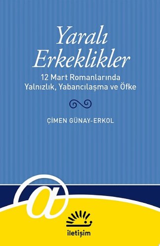 Yaralı erkeklikler