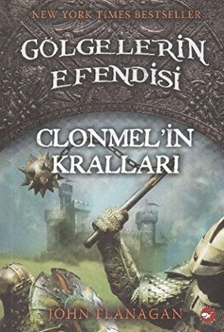 Golgelerin Efendisi 8 - Clonmel'in Krallari