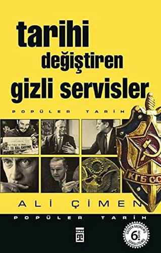 Tarihi Degistiren Gizli Servisler