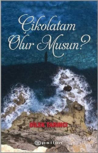Cikolatam Olur Musun?