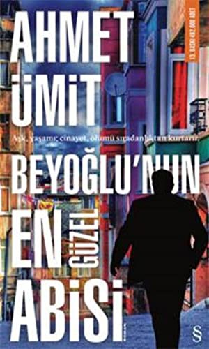 Beyoğlu'nun En Güzel Abisi