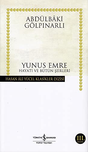 Yunus Emre Hayatı Ve Bütün Siirleri