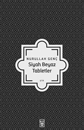 Siyah Beyaz Tabletler