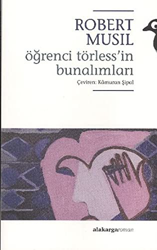 Öğrenci Torless'in Bunalimlari
