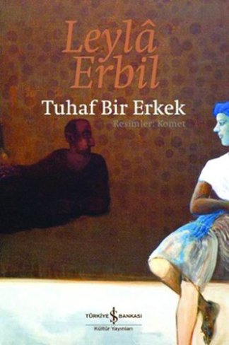 Tuhaf Bir Erkek