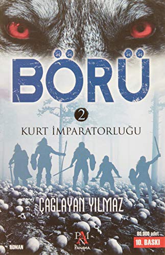 Börü 2 Kurt İmparatorluğu