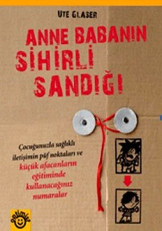 Anne Babanin Sihirli Sandigi
