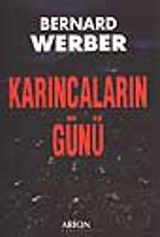 Karıncaların günü