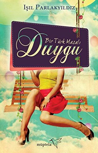 Duygu - Bir Türk Masali