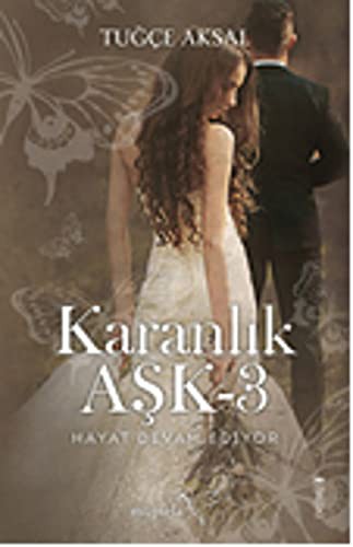 Karanlik Aşk 3