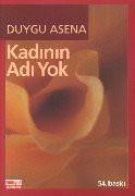 Kadının Adı Yok.