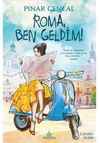 Roma, Ben Geldim!