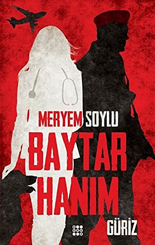 Baytar Hanim 1 - Güriz