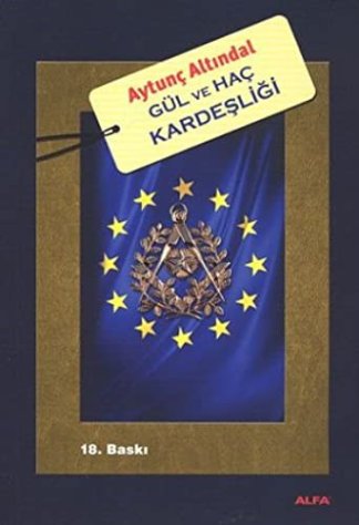 Gül ve Hac Kardeşliği