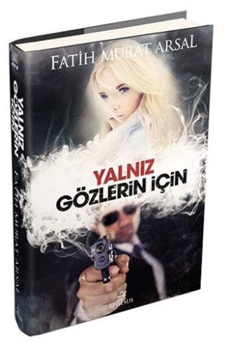 Yalnız Gözlerin Icin