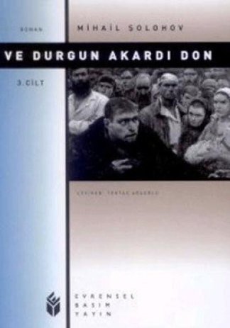 Ve Durgun Akardı Don 3