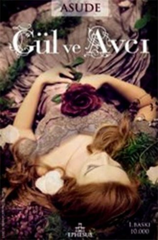 Gül ve Avcı