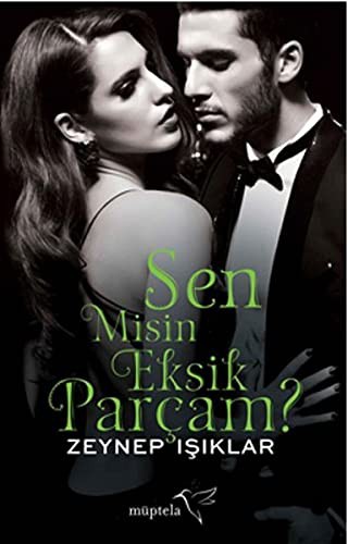Sen Misin Eksik Parcam?