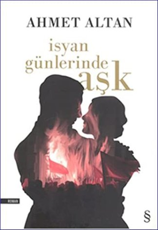 Isyan Gunlerinde Aşk