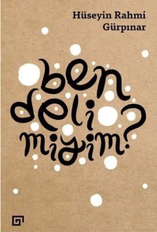 Ben deli miyim?