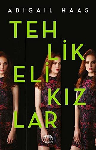Tehlikeli Kizlar