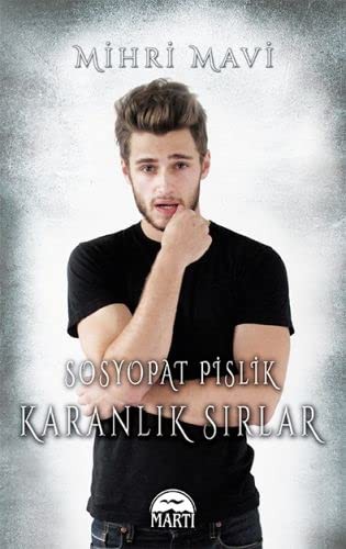 Sosyopat Pislik-Karanlik Sirlar