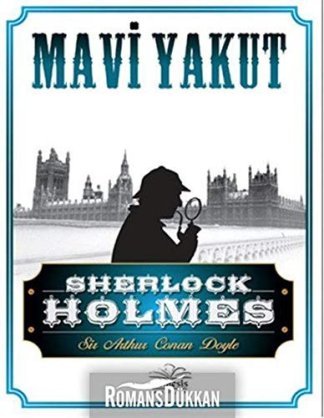 Sherlock Holmes - Mavi Yakut