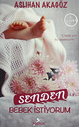 Senden Bebek İstiyorum