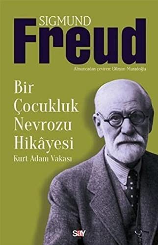 Bir Çocukluk Nevrozu Hikayesi Kurt Adam Vakasi