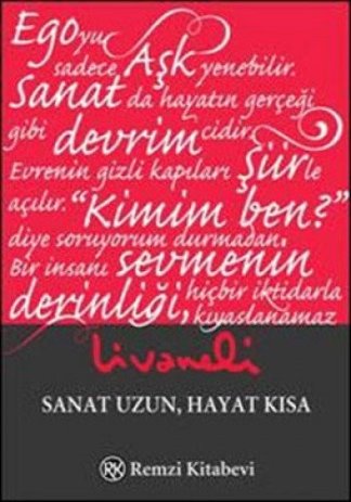 Sanat uzun, hayat kısa